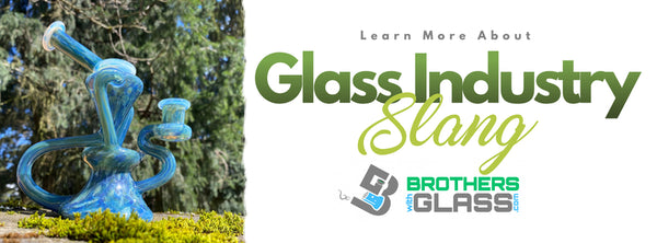 Everyday Slang and Terminology of the Glass Industry