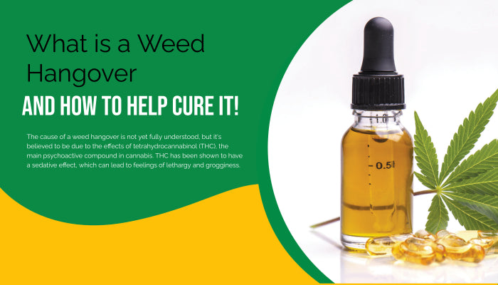 What is a Weed Hangover and how to help cure it!