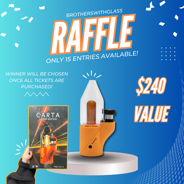 Focus V CARTA Laser Edition Portable Dab Rig Raffle! Brothers with Glass